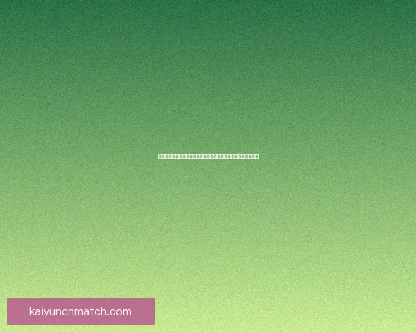 开云体育入口带你了解最新体育赛事资讯与安全便捷娱乐体验指南