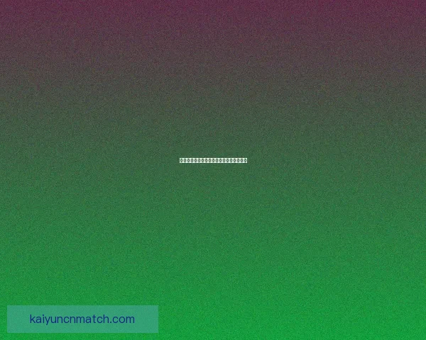 世界杯精彩赛事预测与投注技巧全攻略指南 世界杯精彩赛事预测与投注技巧全攻略指南